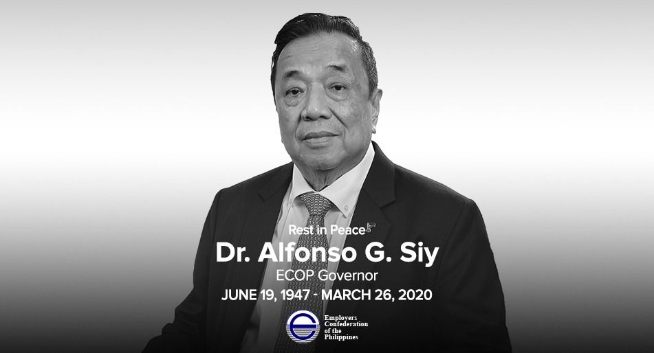 ECOP mourns the passing of one of its Governors, Dr. Alfonso G. Siy (June 19, 1947 - March 26, 2020).