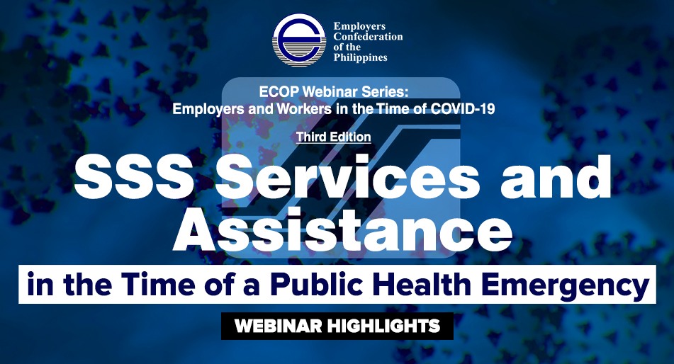 Highlights of the Webinar: SSS Services and Assistance in the  Time of a Public Health Emergency