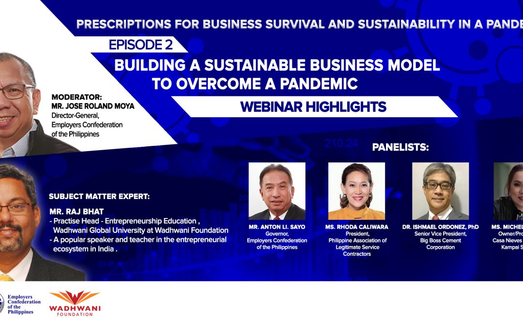 Webinar Highlights – Episode 2:  Building a Sustainable Business Model to Overcome a Pandemic