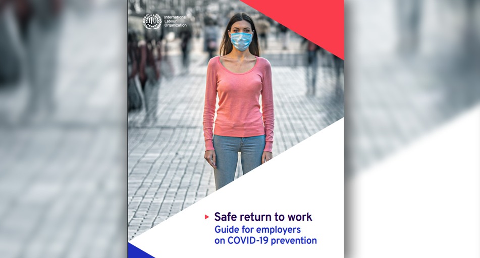 Prescriptions on Business Survival and Resilience: “Safe return to work: guide for employers on COVID-19 prevention”