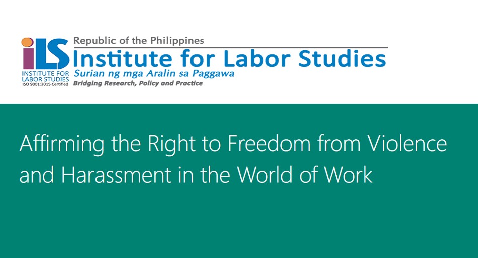 DOLE-ILS Study: Affirming the Right to Freedom from Violence and Harassment in the World of Work