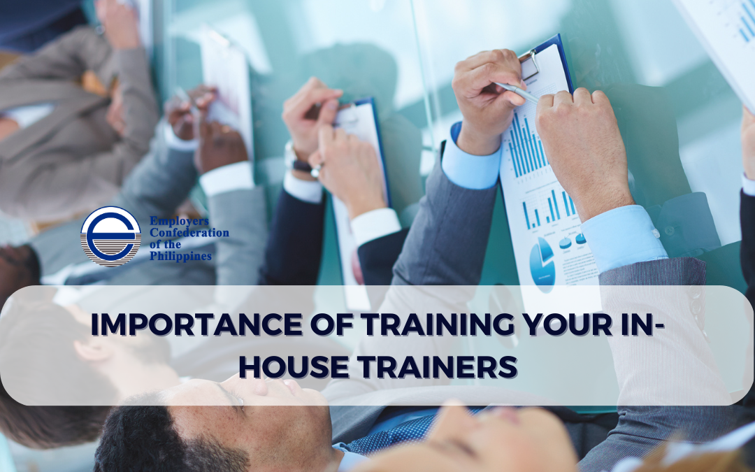 Importance of Training your in-house Trainers