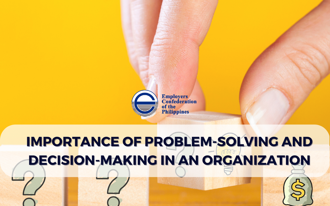 Importance of Problem-Solving and Decision-Making in an Organization