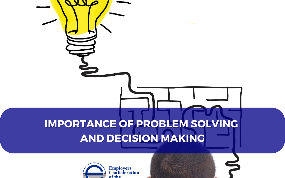 Importance of Problem Solving and Decision Making